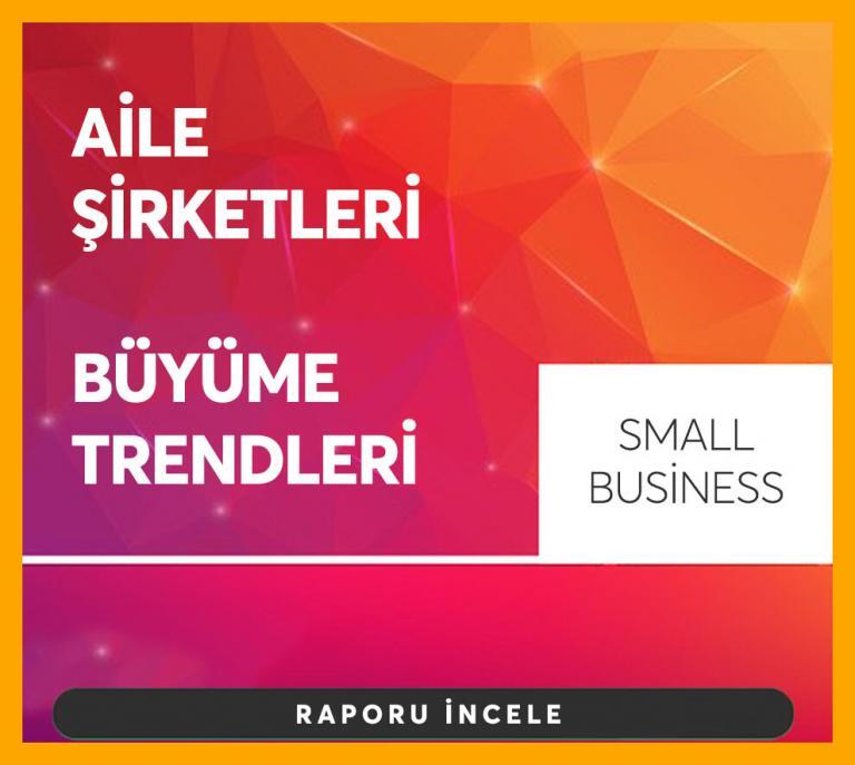 Aile Şirketleri Trend Raporu