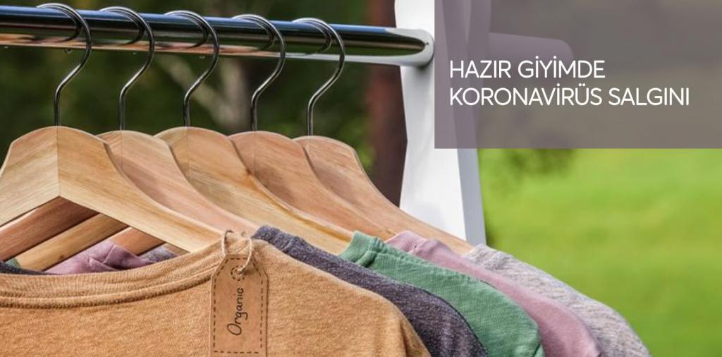 6-12 nisan haftanın sektör değerlendirmeleri 3 hazir giyim