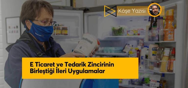 E Ticaret ve Tedarik Zincirinin Birleştiği İleri Uygulamalar