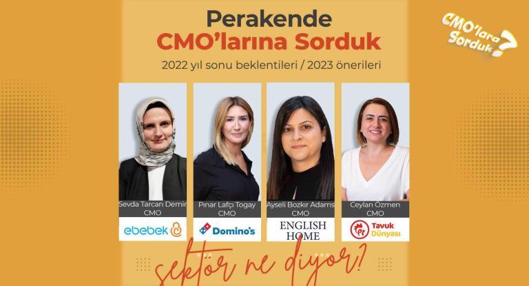 Perakende CMO’larına Sorduk