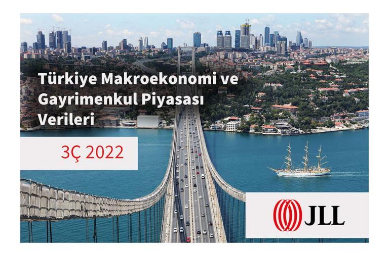JLL Türkiye, 2022 Yılı 3. Çeyrek Raporunu Yayınladı