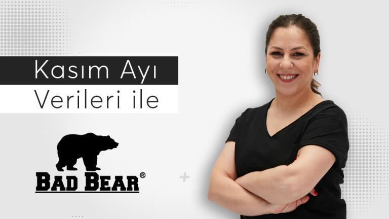 Kasım Ayı Verileri ile Bad Bear