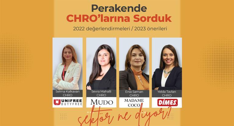 Perakende CHRO’larına Sorduk