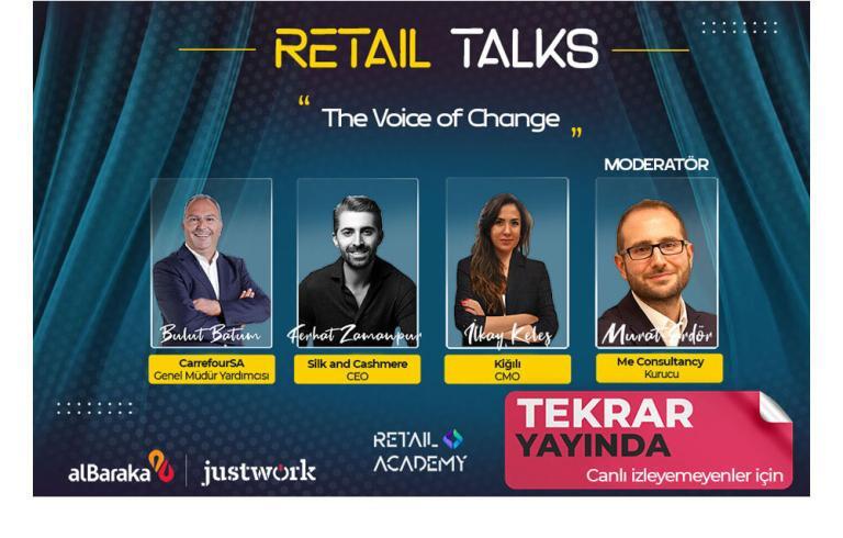 Retail Talks: “The Voice of Change” | CarrefourSA – Kiğılı – Silk and Cashmere