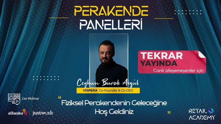 Perakende Panelleri #4: “Fiziksel Perakendenin Geleceğine Hoş Geldiniz”