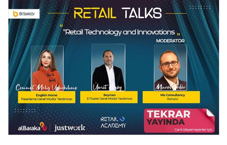 Retail Talks #4: “Retail Technology and Innovations” | English Home – Beymen