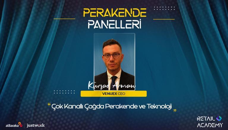 Perakende Panelleri #5: “Çok Kanallı Çağda Perakende ve Teknoloji”