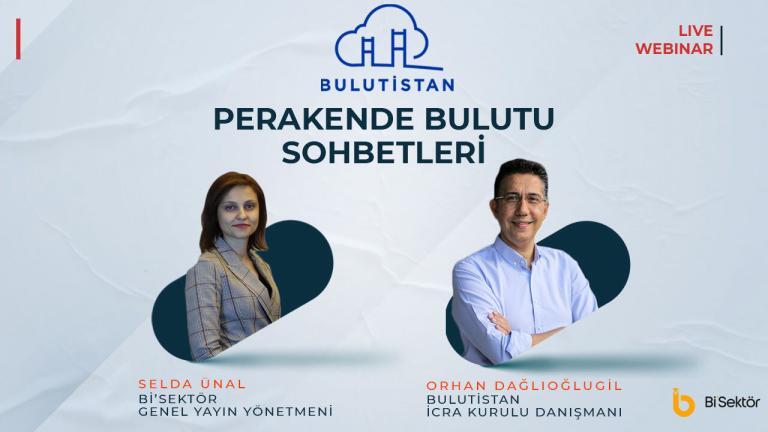 Bulutistan Perakende Bulutu Sohbetleri [Webinar]