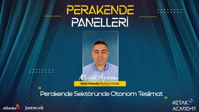 Perakende Panelleri #7: “Perakende Sektöründe Otonom Teslimat”