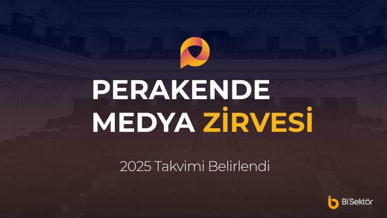 Perakende Medya Zirvesi 2025 Takvimi Belirlendi