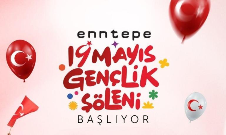 Enntepe AVM’de 19 Mayıs Coşkusu 3 Gün Sürecek