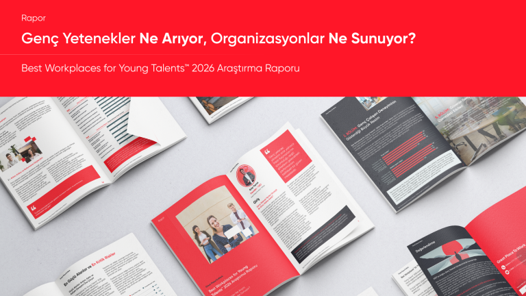 Best Workplaces for Young Talents™ 2026: Genç Yeteneklerin Odağındaki Öncelikler
