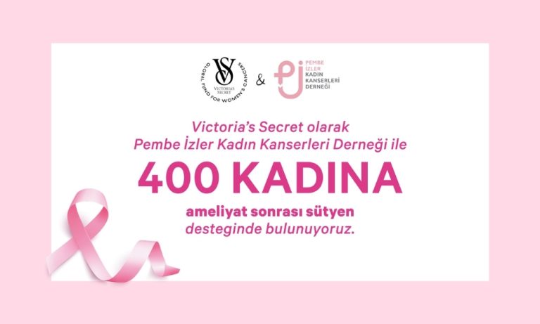 Victoria’s Secret Türkiye ve Pembe İzler Kadın Kanserleri Derneği’nden 400 Kadına Destek
