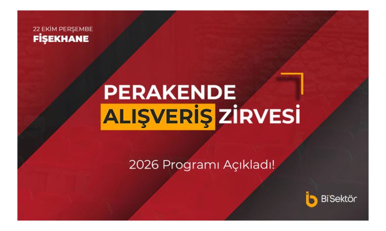 Perakende Alışveriş Zirvesi 2026 Programı Açıklandı!